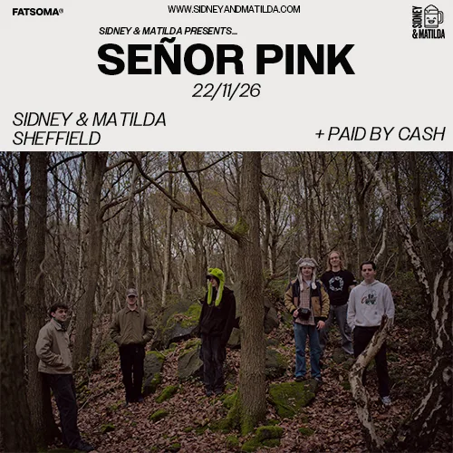 Señor Pink + Paid By Cash