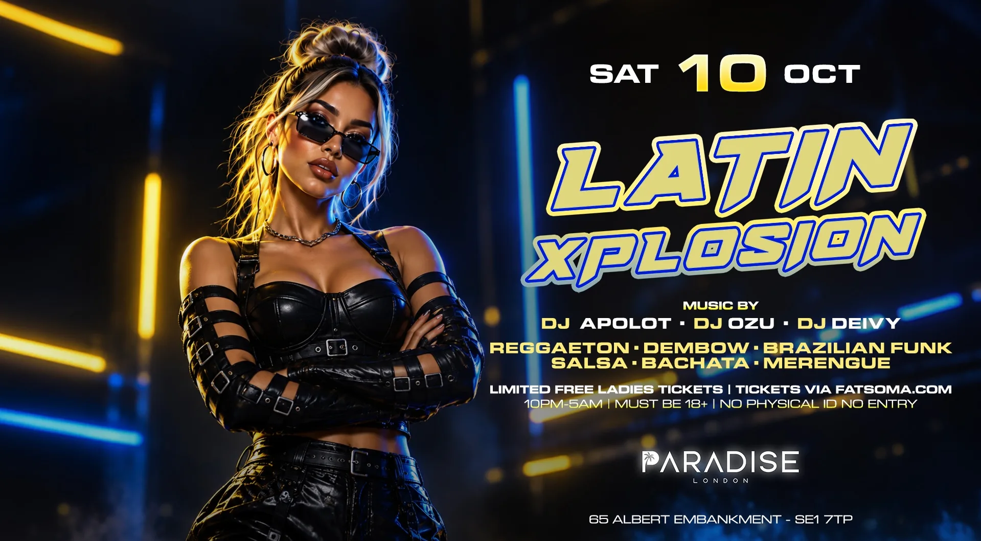 THE LATIN NIGHT EXPERIENCE “LATIN XPLOSION”@PARADISE at Paradise London Nightclub