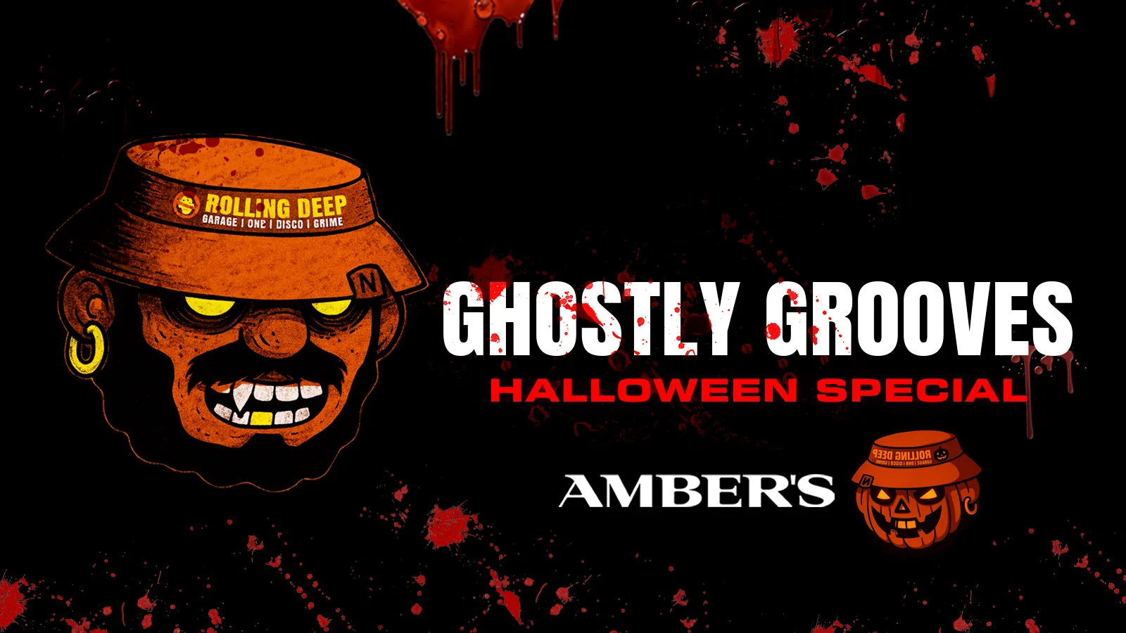 Ghostly Grooves @ Ambers 🎃 Saturday 31st October ⚠️ This will Sell Out ⚠️