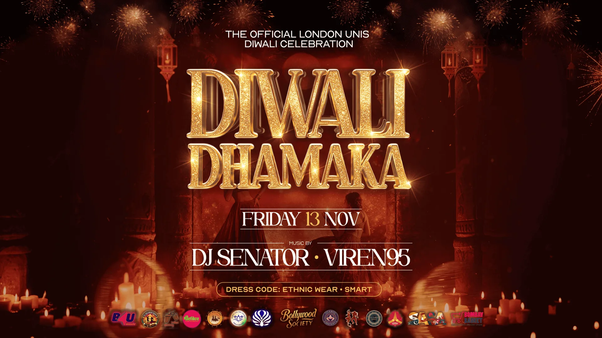 Diwali Dhamaka - The Official London Unis Celebration at The Lower Third (Outernet) - Friday 13 November [TRENDING🔥]