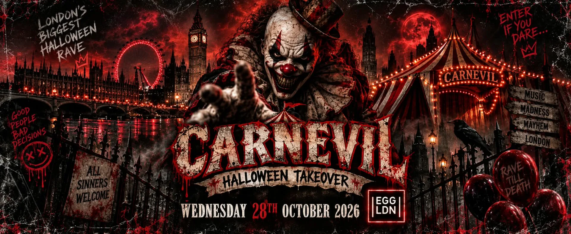 THE HALLOWEEN CARNEVIL ALL-NIGHTER TILL 6AM TAKESOVER LONDON - WEDNESDAY 28TH OCTOBER [TICKETS NOW ON SALE]