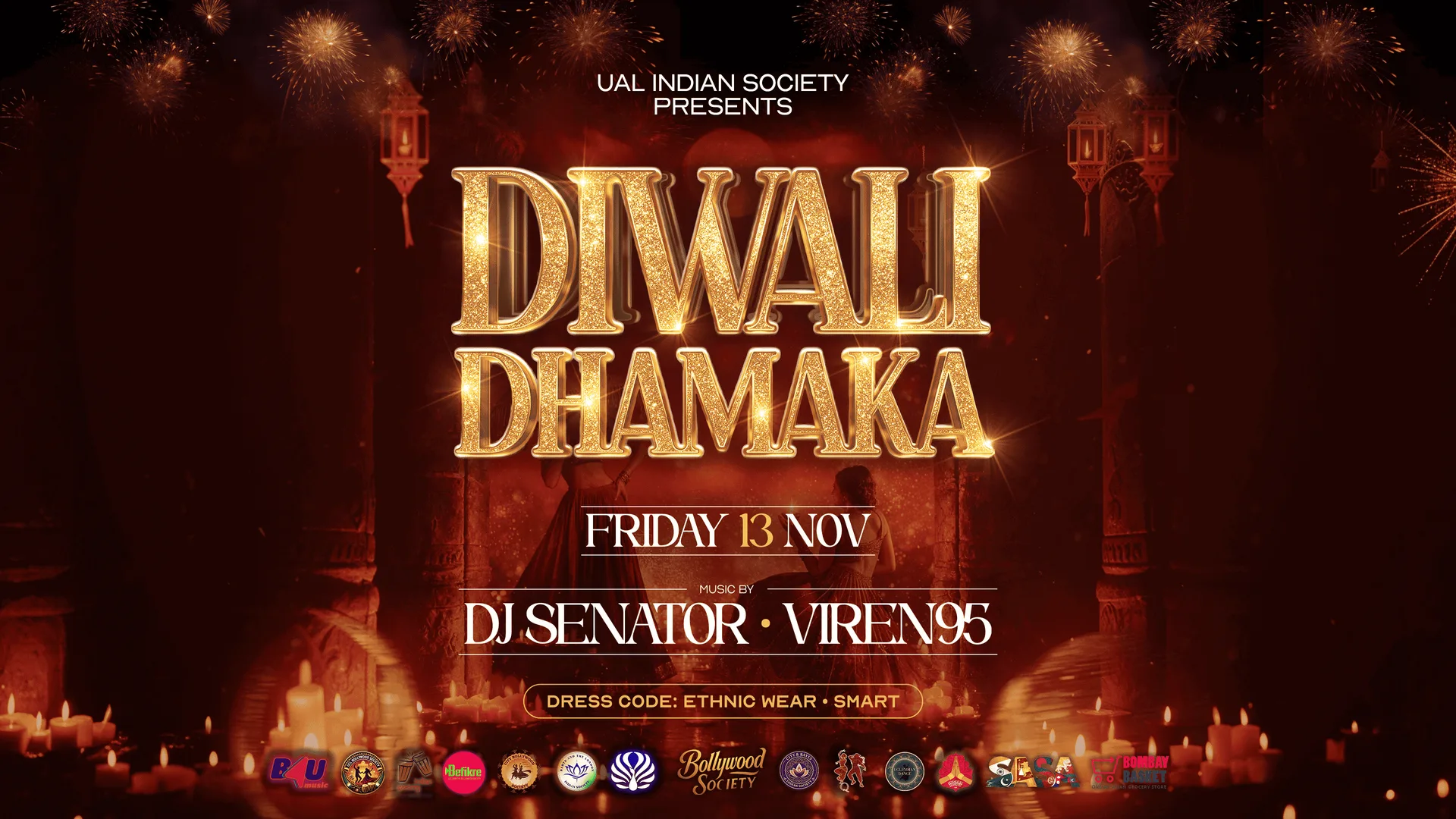 UAL Indian Society presents Diwali Dhamaka - The Official London Unis Celebration at The Lower Third (Outernet) - Friday 13 November [TRENDING🔥]