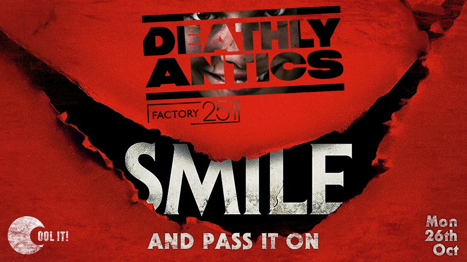 🔺🩸 DEATHLY ANTICS 🩸 🔺 HALLOWEEN SPECIAL 🧟 MANCHESTER’S BIGGEST MONDAY NIGHT - £1 ENTRY at FAC251 - Factory Manchester