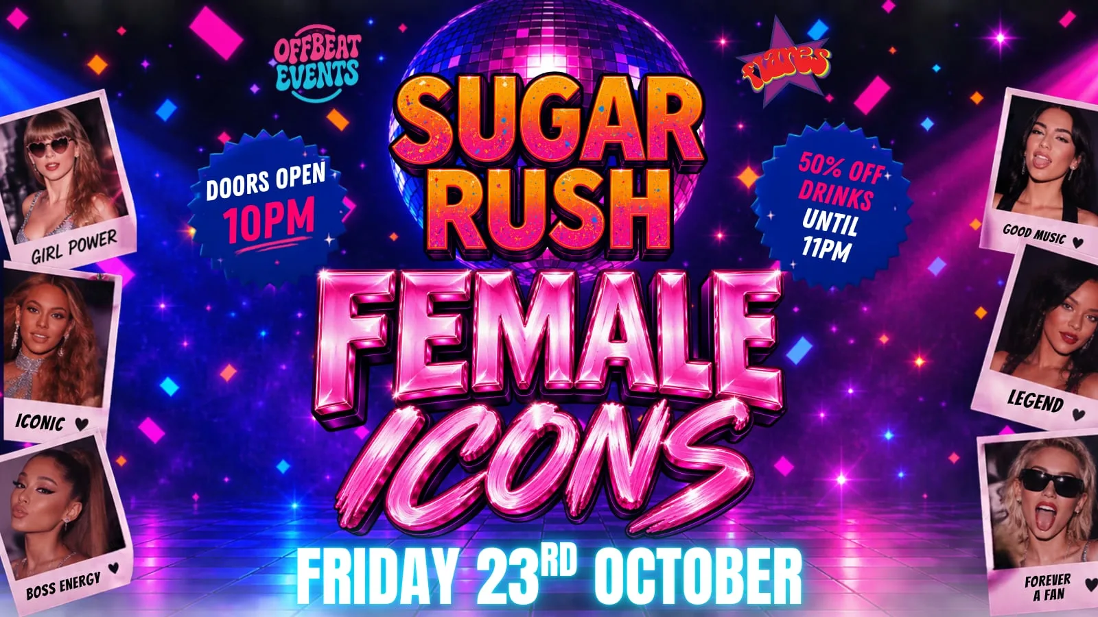 SUGAR RUSH - FEMALE ICONS SPECIAL at Flares - York