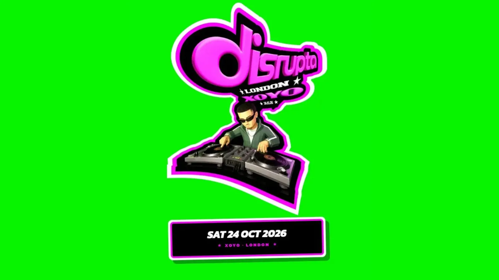 Disrupta + Special Guests