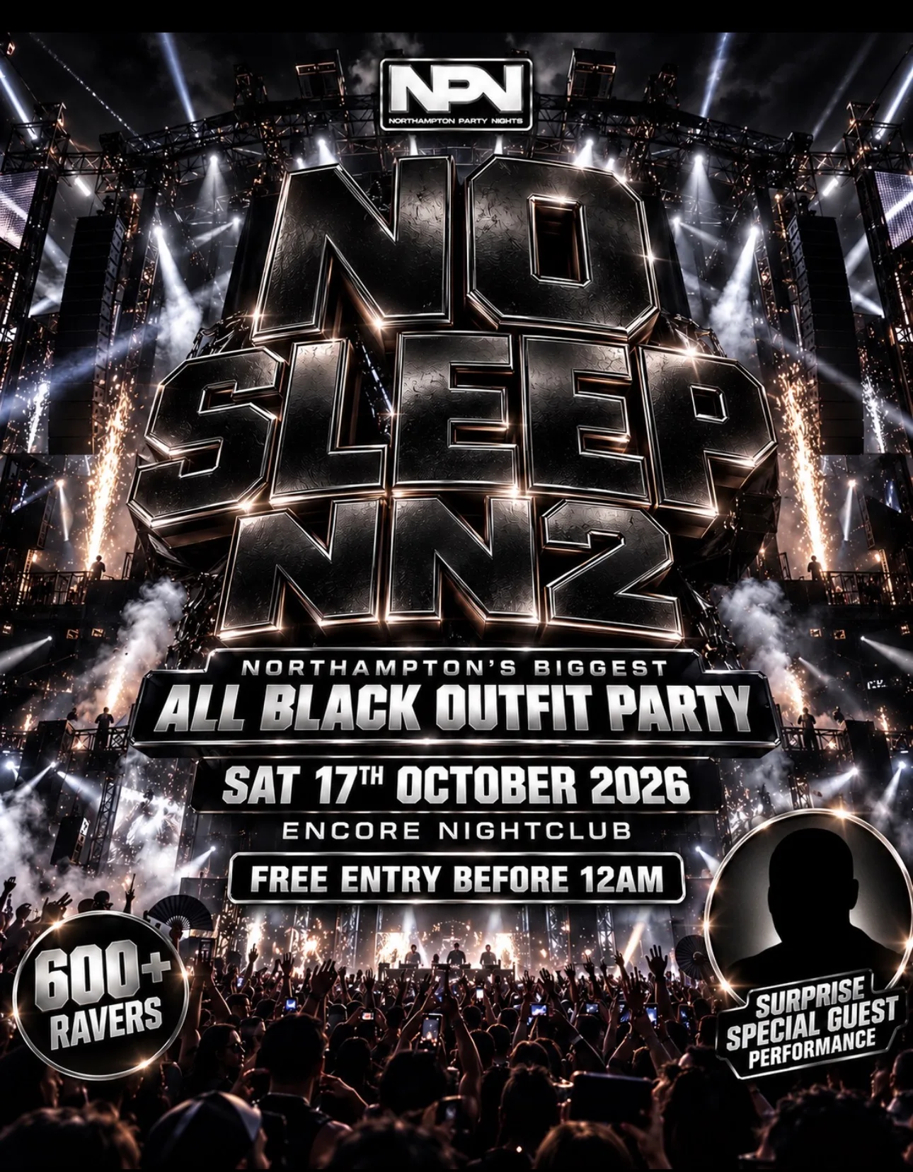 NO SLEEP NN2 - THE BIGGEST ALL BLACK OUTFIT PARTY!