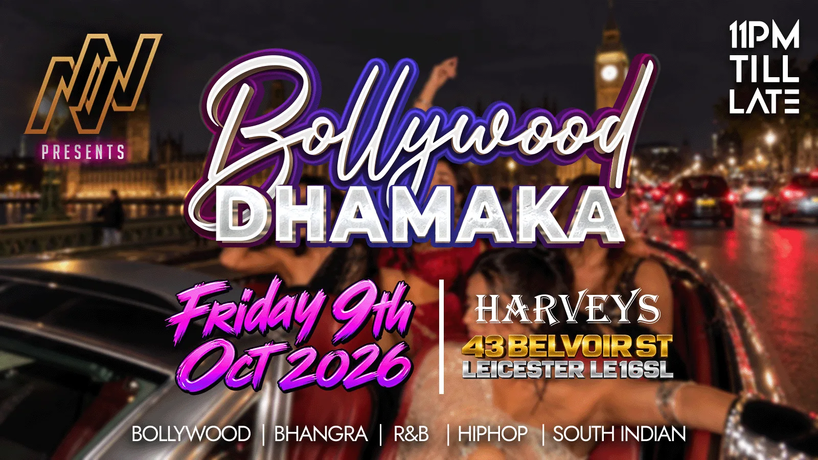 NACHO NIGHTS | DESI FRIDAYS at Harvey's