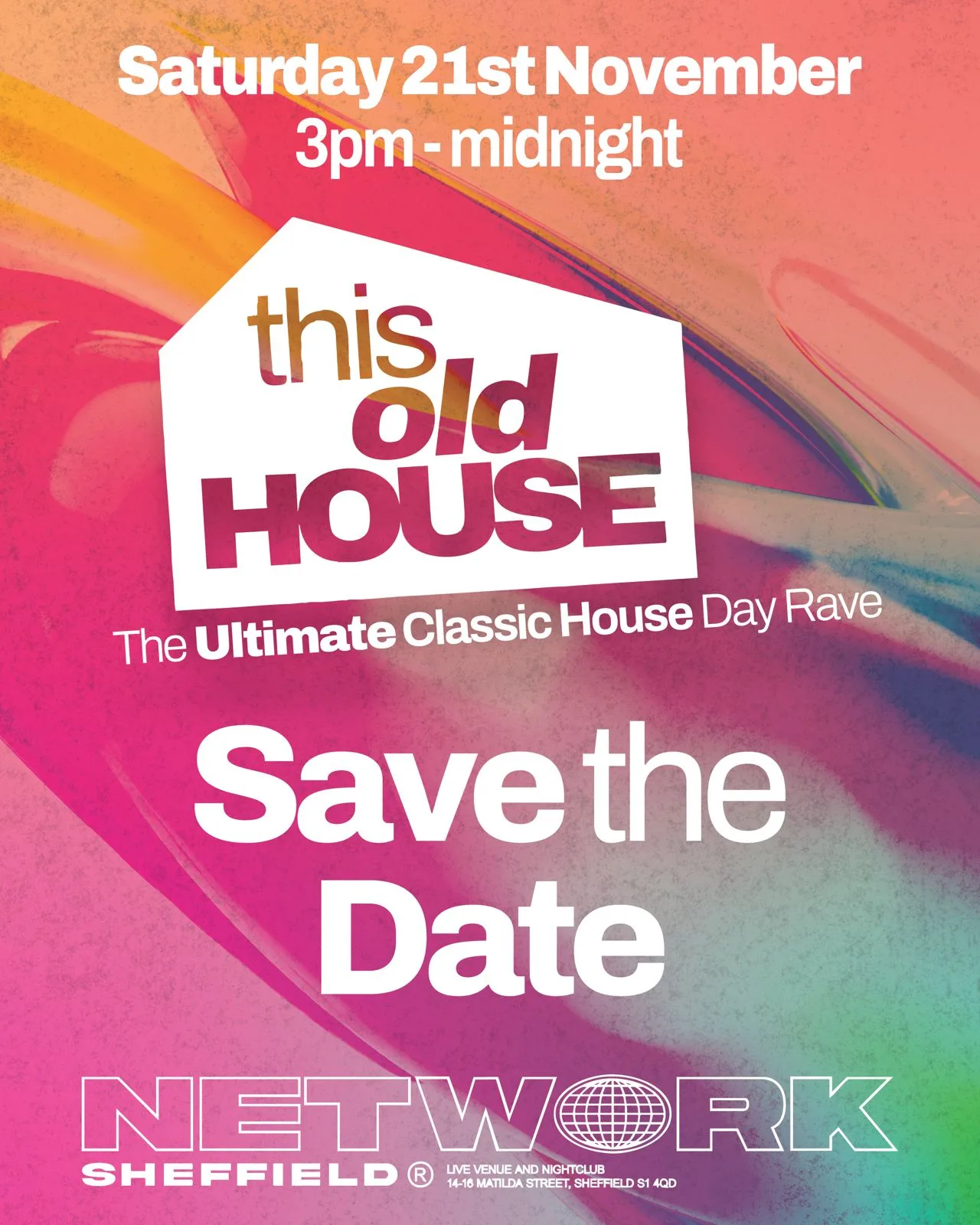 This Old House: The Ultimate Classic House Day Rave