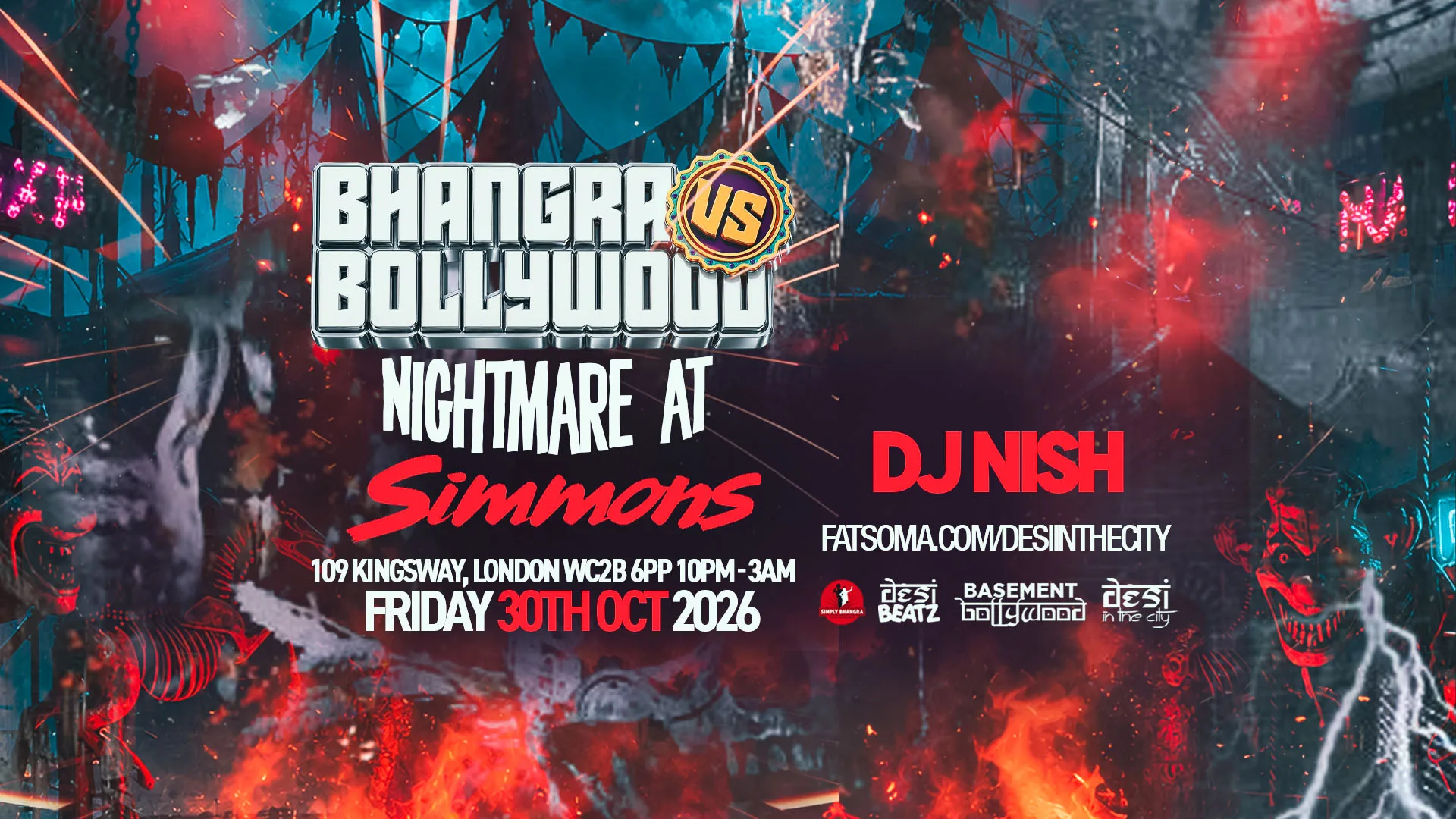 BHANGRA vs BOLLYWOOD : NIGHTMARE AT SIMMONS! | 30.10.26 | SIMMONS HOLBORN