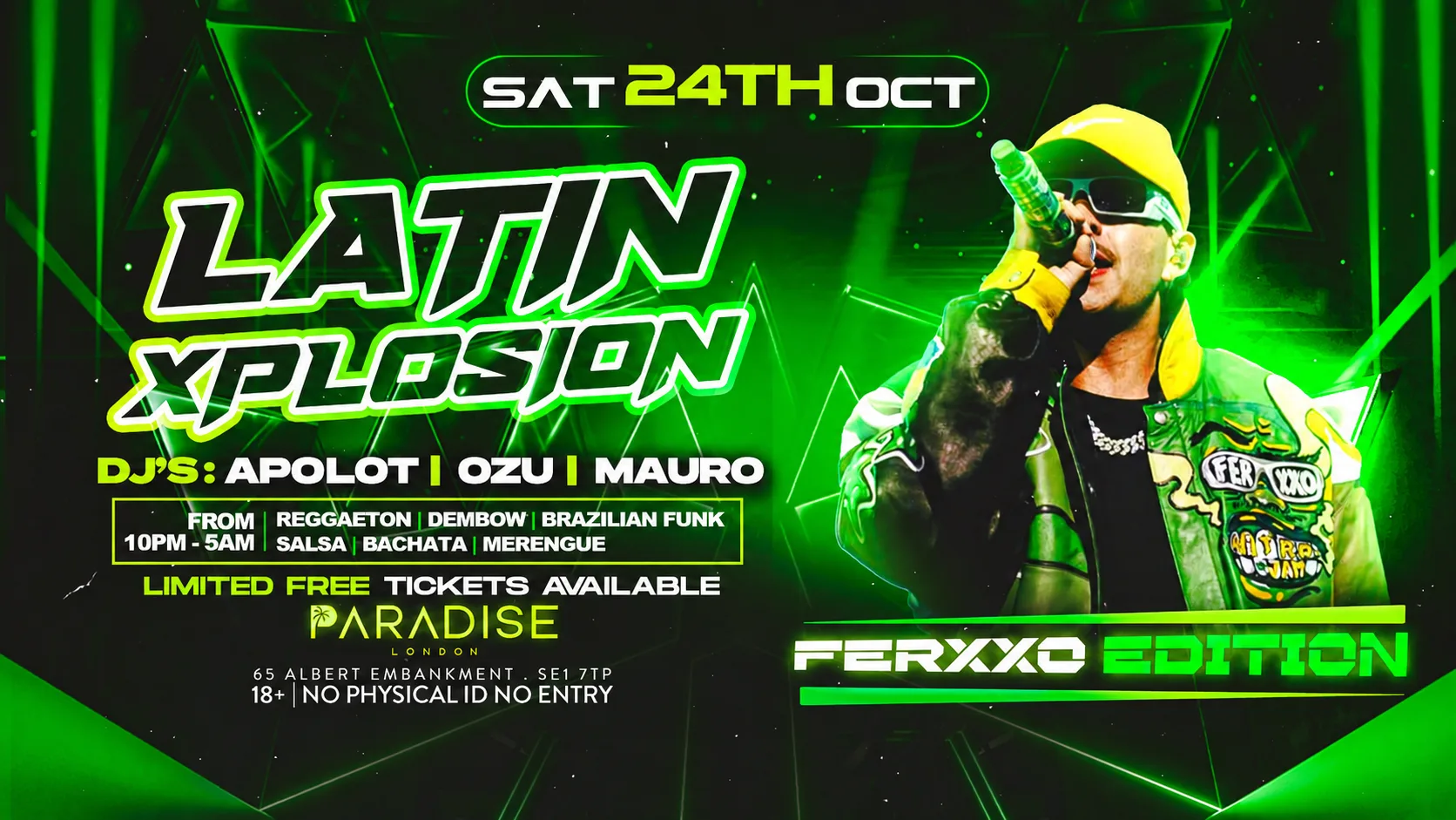 FERXXXO NIGHT “LATIN XPLOSION EDITION” @PARADISE at Paradise London Nightclub