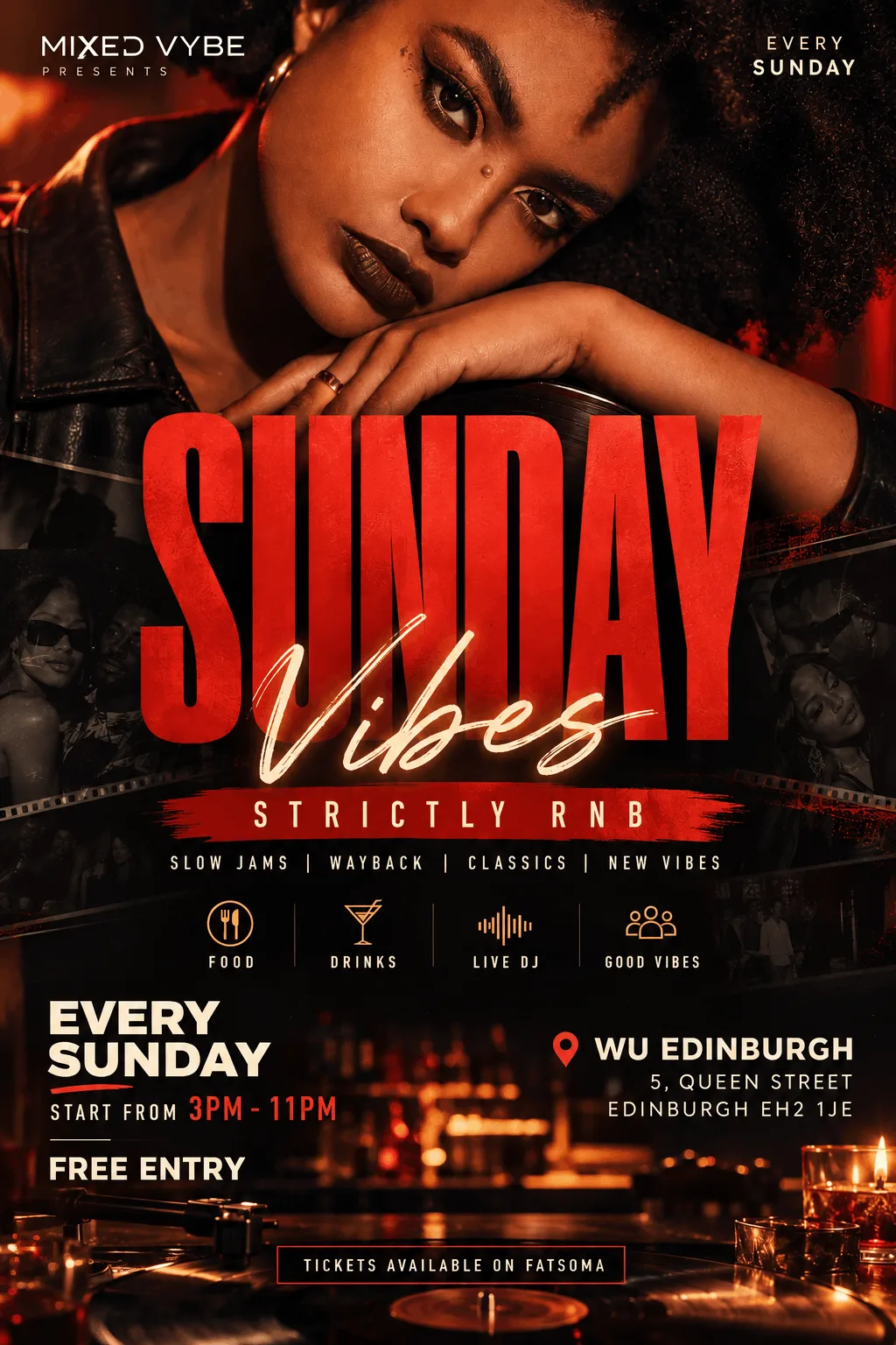 STRICTLY RNB & WAYBACK VIBES EDINBURGH