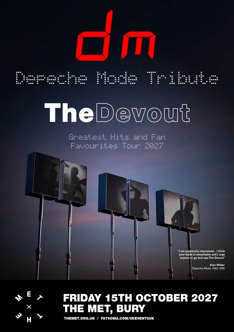 The Devout - Depeche Mode Tribute - The Met, Bury at The Met