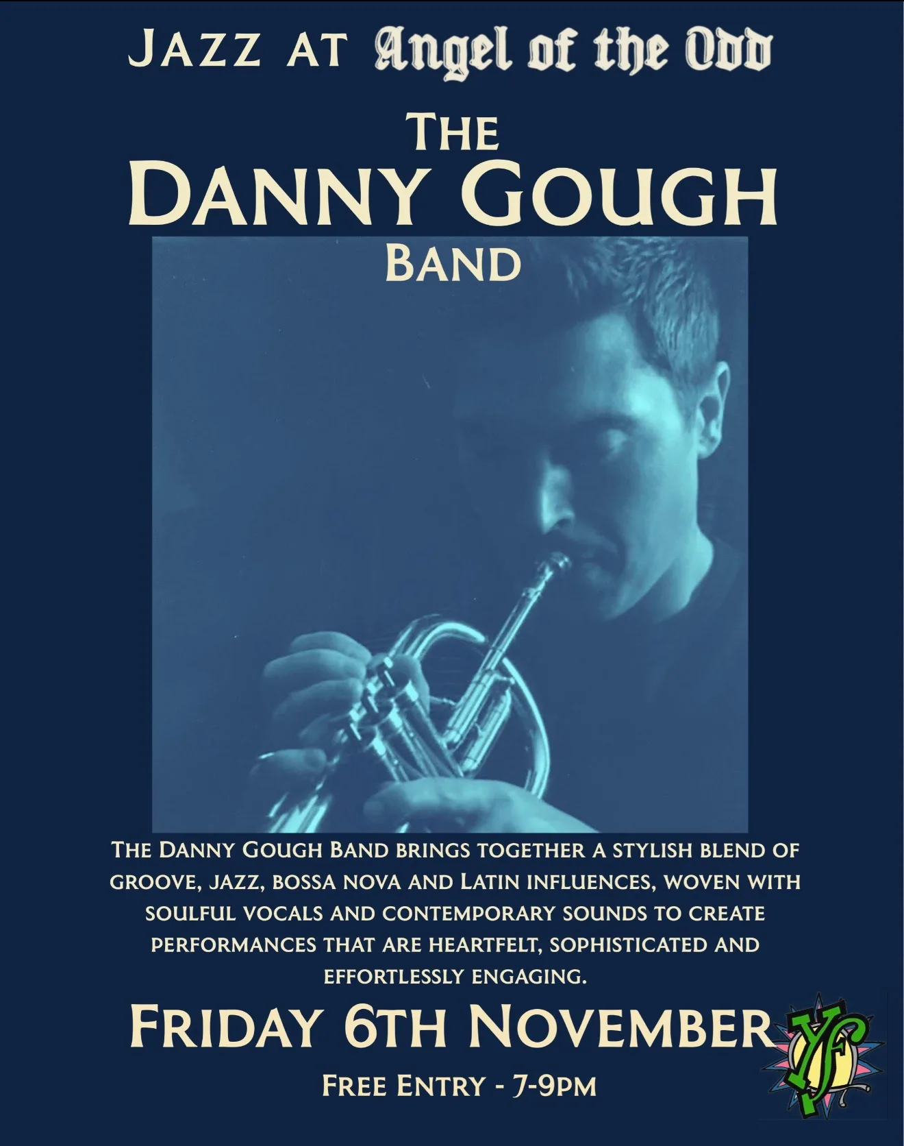 Jazz at Angel of the Odd ww/ The Danny Gough Band at Angel of the Odd