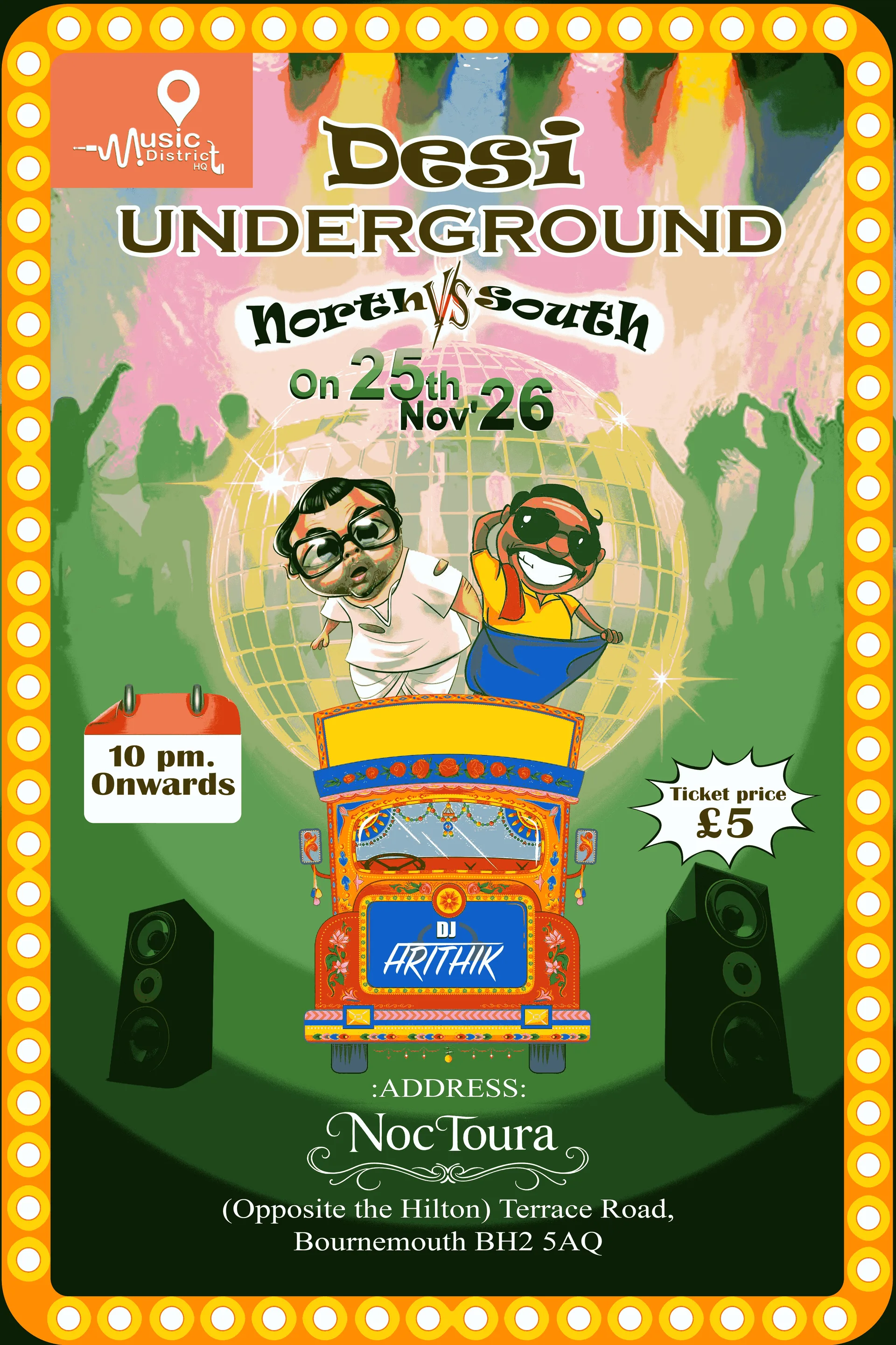 DESI UNDERGROUND — NORTH vs SOUTH at NocToura Bar & Club Bournemouth