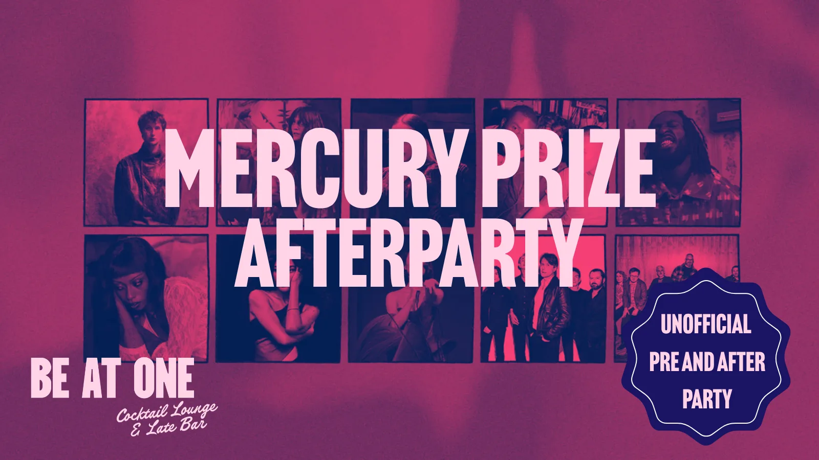 The Mercury Prize Awards | Unofficial Pre & Afterparty