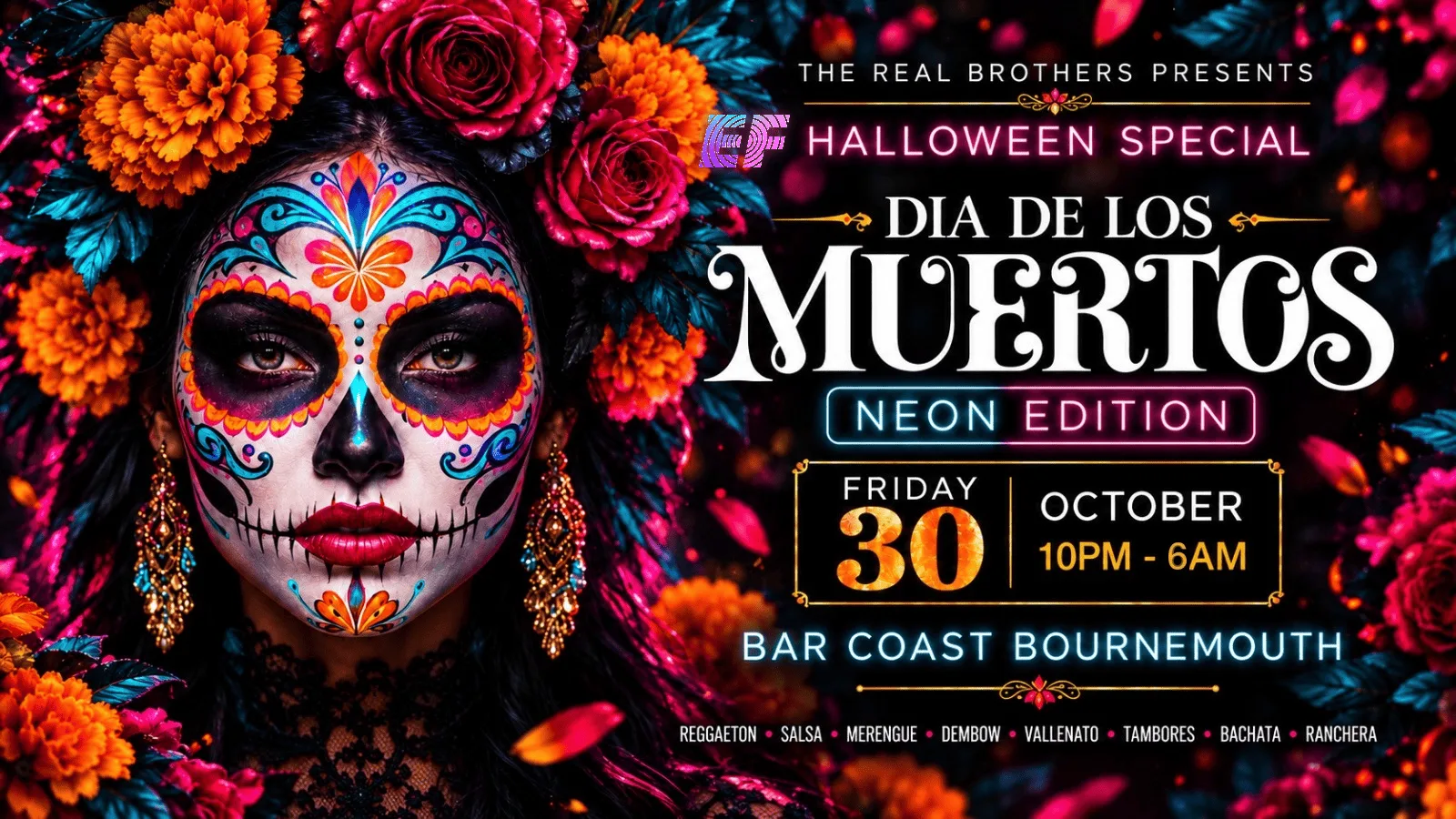 The Real Brothers present: 💀 Día de los Muertos Latin Party | Halloween NEON EDITION Weekend Bournemouth at Bar Coast - Bournemouth