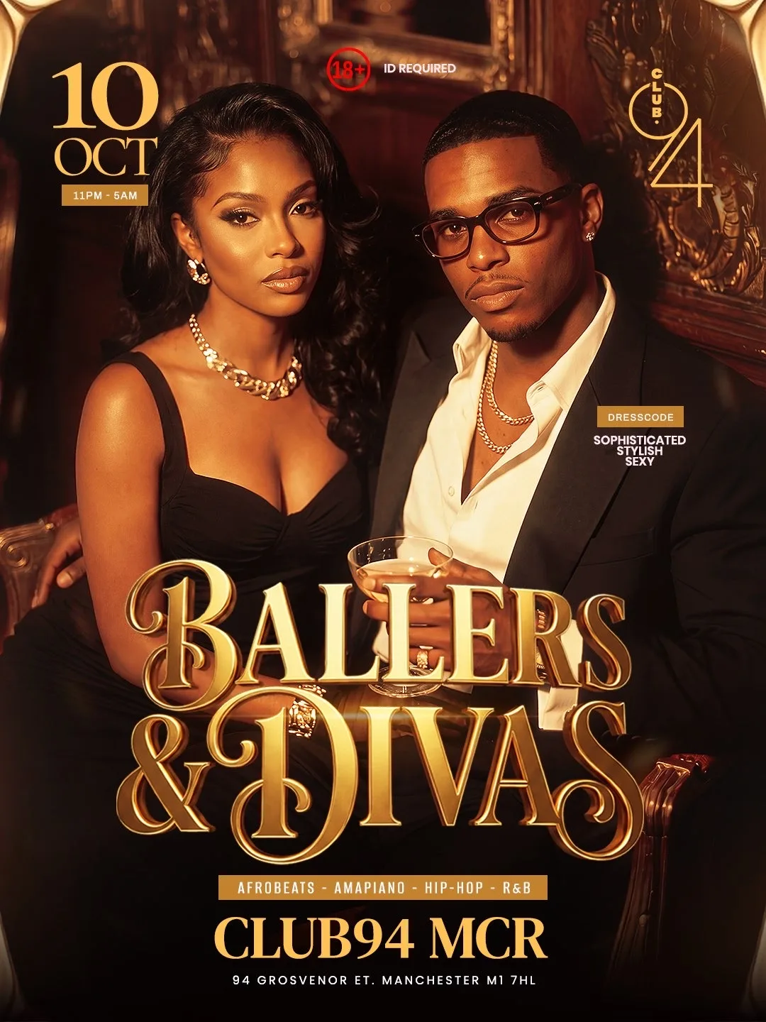 BALLERS & DIVAS at CLUB94 MANCHESTER