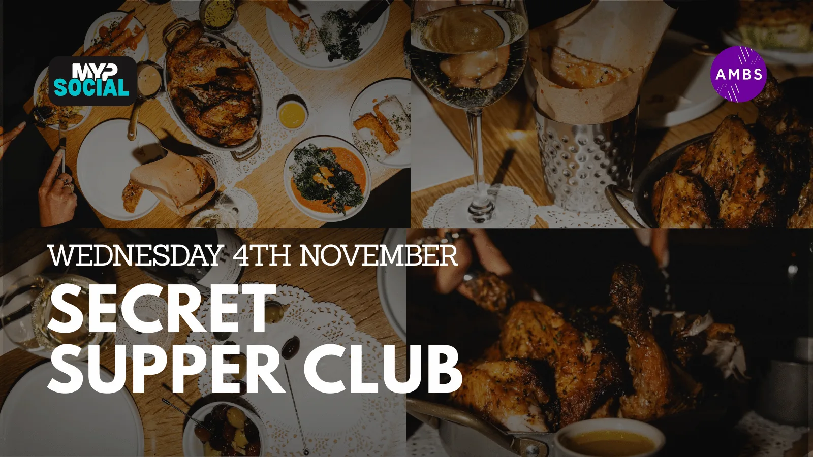 MYP SECRET Supper Club