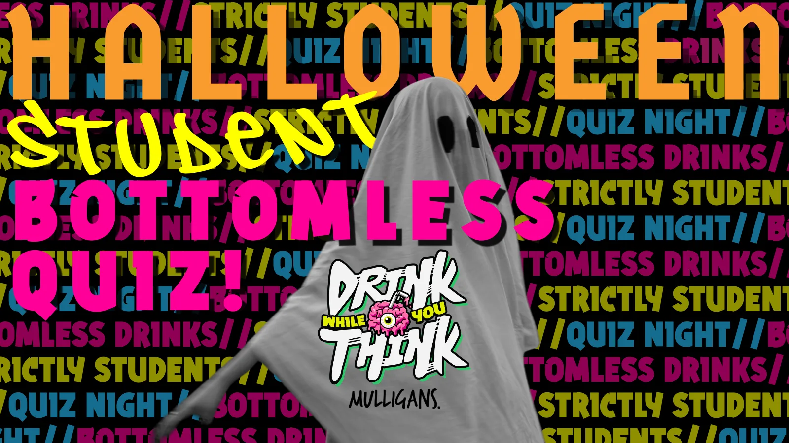 DRINK WHILE YOU THINK BOTTOMLESS QUIZ: Strictly for Students🎓🍻