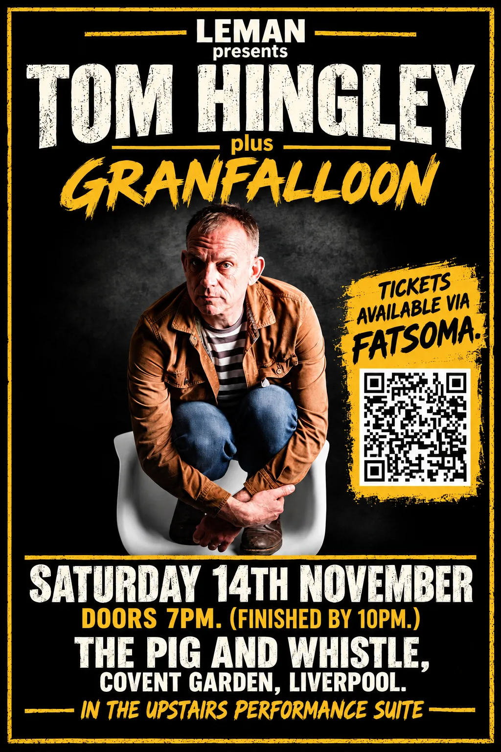 LEMAN presents Tom Hingley plus Granfalloon. at Pig & Whistle