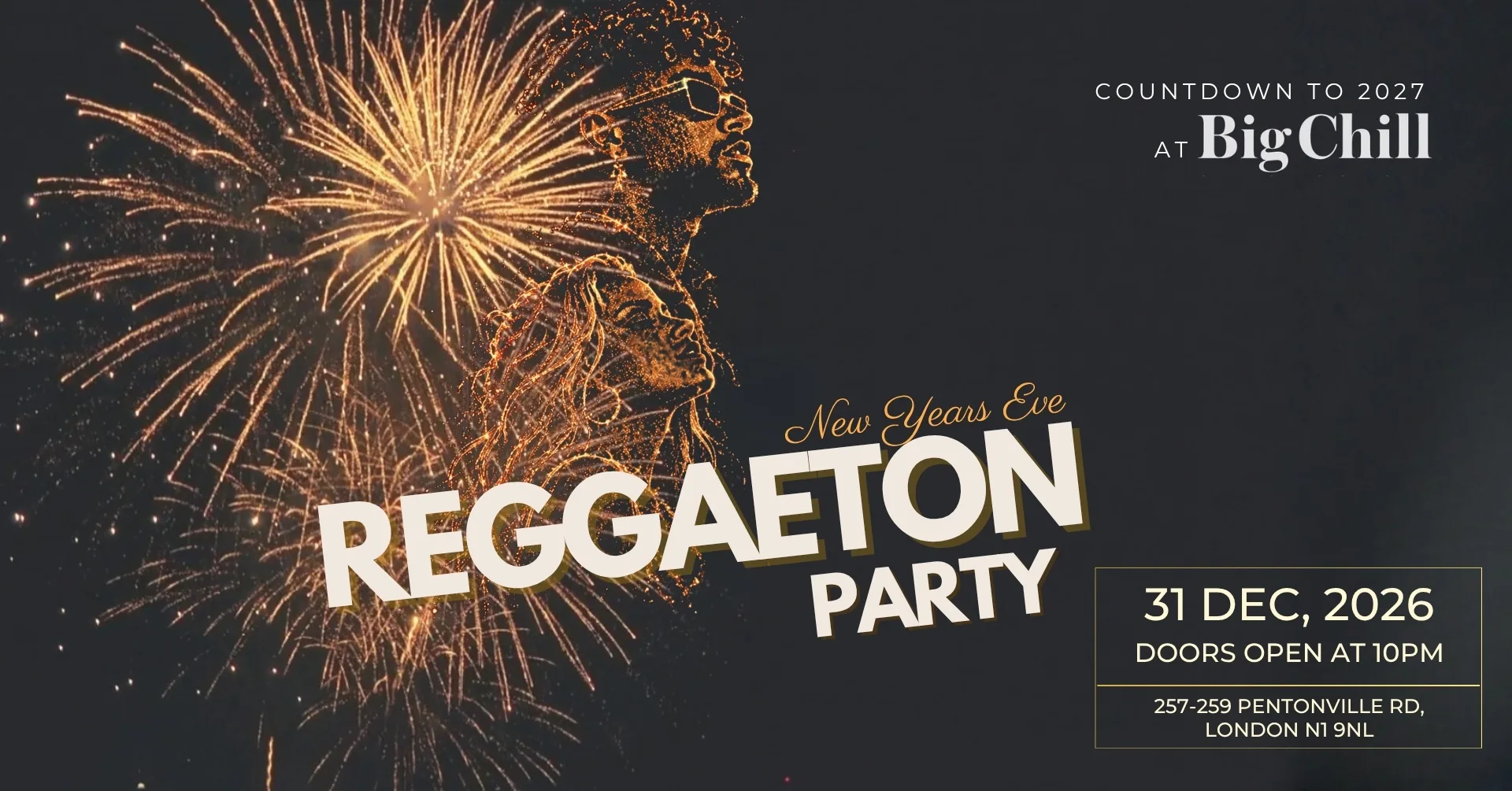 Reggaeton New Years Eve Party 2027 (London) at Big Chill King's Cross