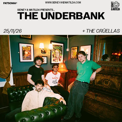 The Underbank + The Crüellas