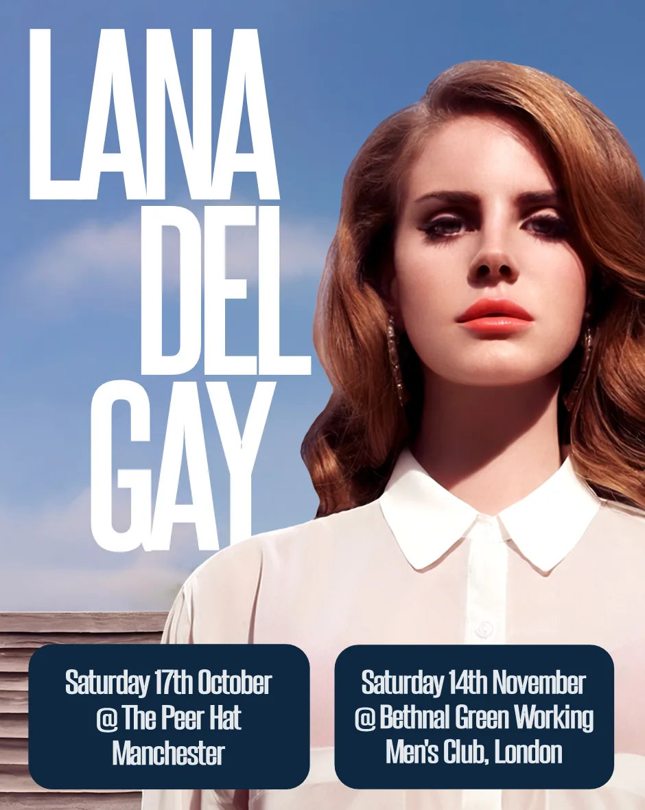 Lana Del Gay: 15 Years of 'Video Games' (Manchester) at The Peer Hat