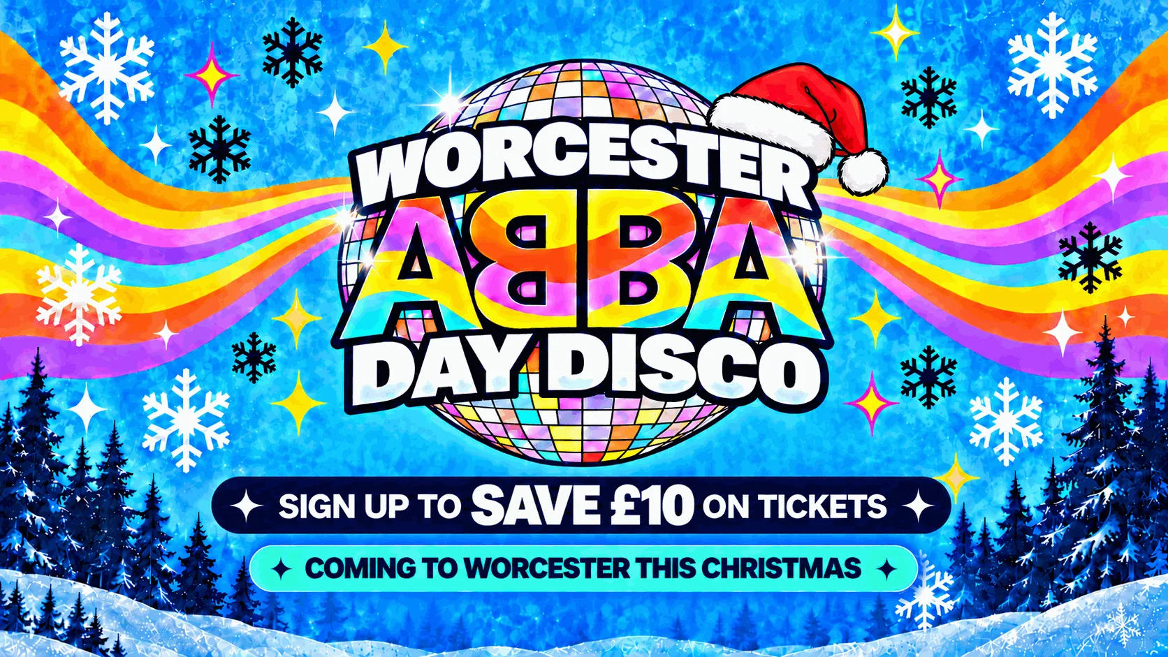 Worcester ABBA Day Disco - Sign up to save £10 at Worcester (Venue TBA)