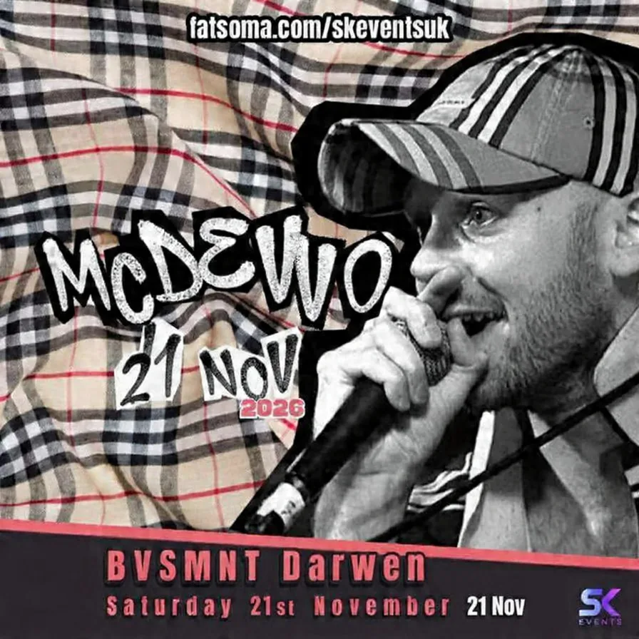 MC DEVVO – BVSMNT, Darwen. at BVSMNT Darwen