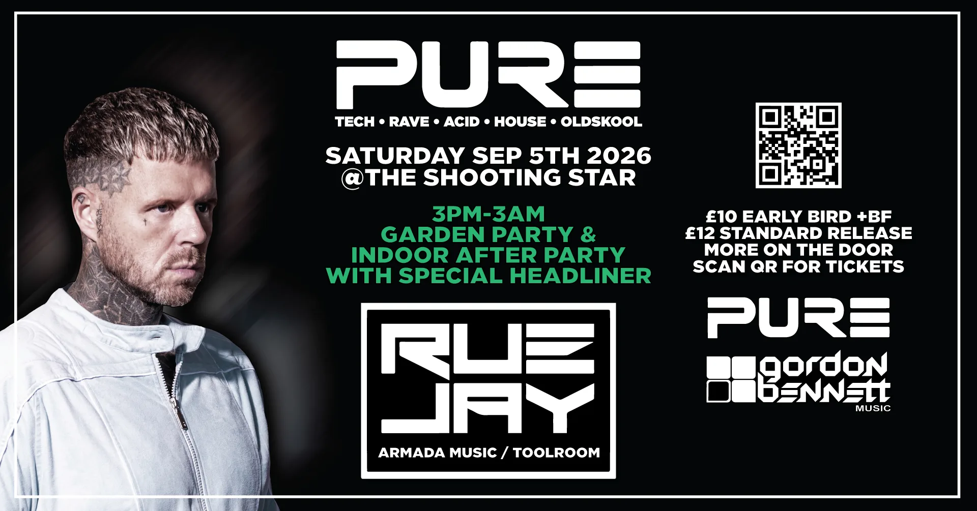Pure @ The Shooting Star Southampton with Rue Jay - Toolroom Records /Armada Music at The Shooting Star