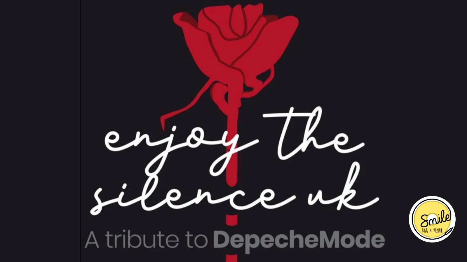 ENJOY THE SILENCE UK – A TRIBUTE TO DEPECHE MODE at Smile Bar and Venue
