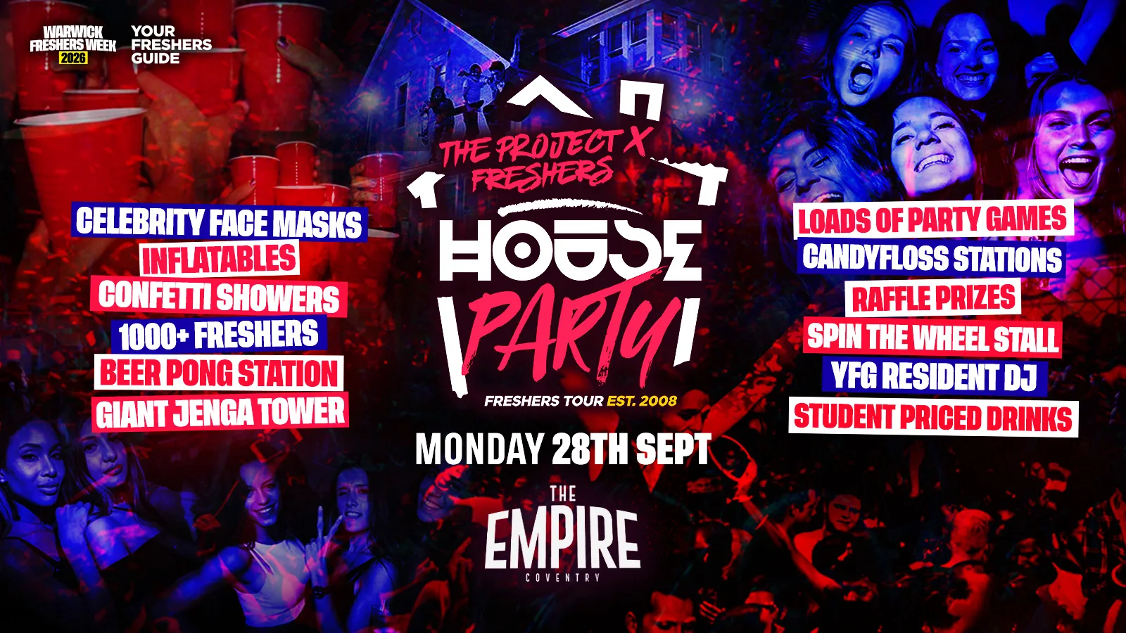 Project X Freshers House Party | Coventry Freshers 2026 & Warwick Freshers 2026