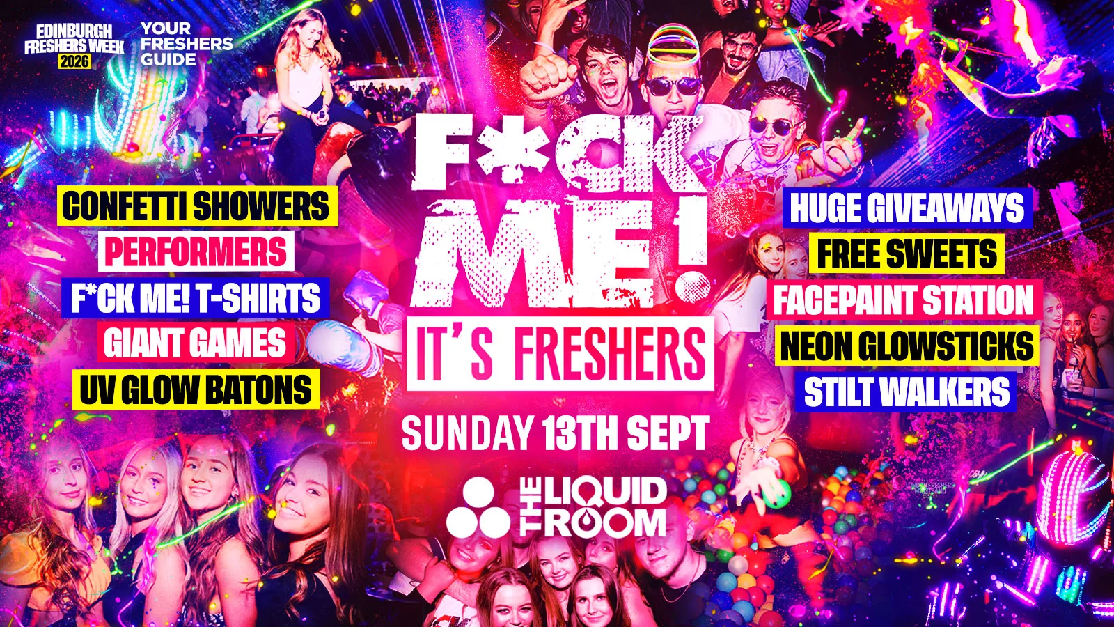 F*CK ME It's Freshers - Edinburgh Freshers 2026
