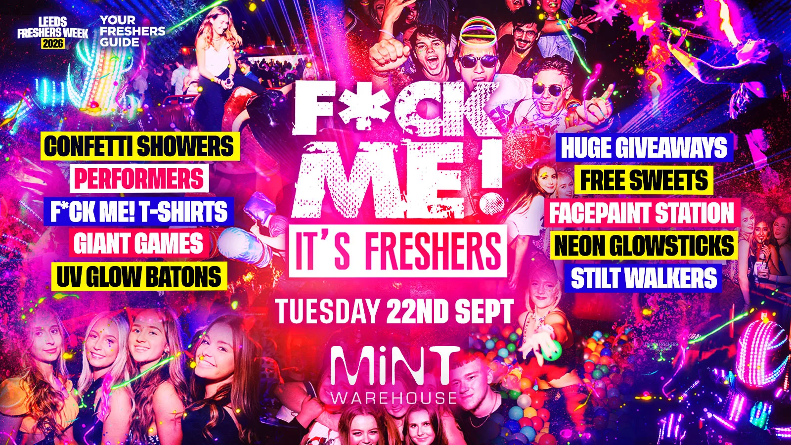 F*CK ME It's Freshers - Leeds Freshers 2026