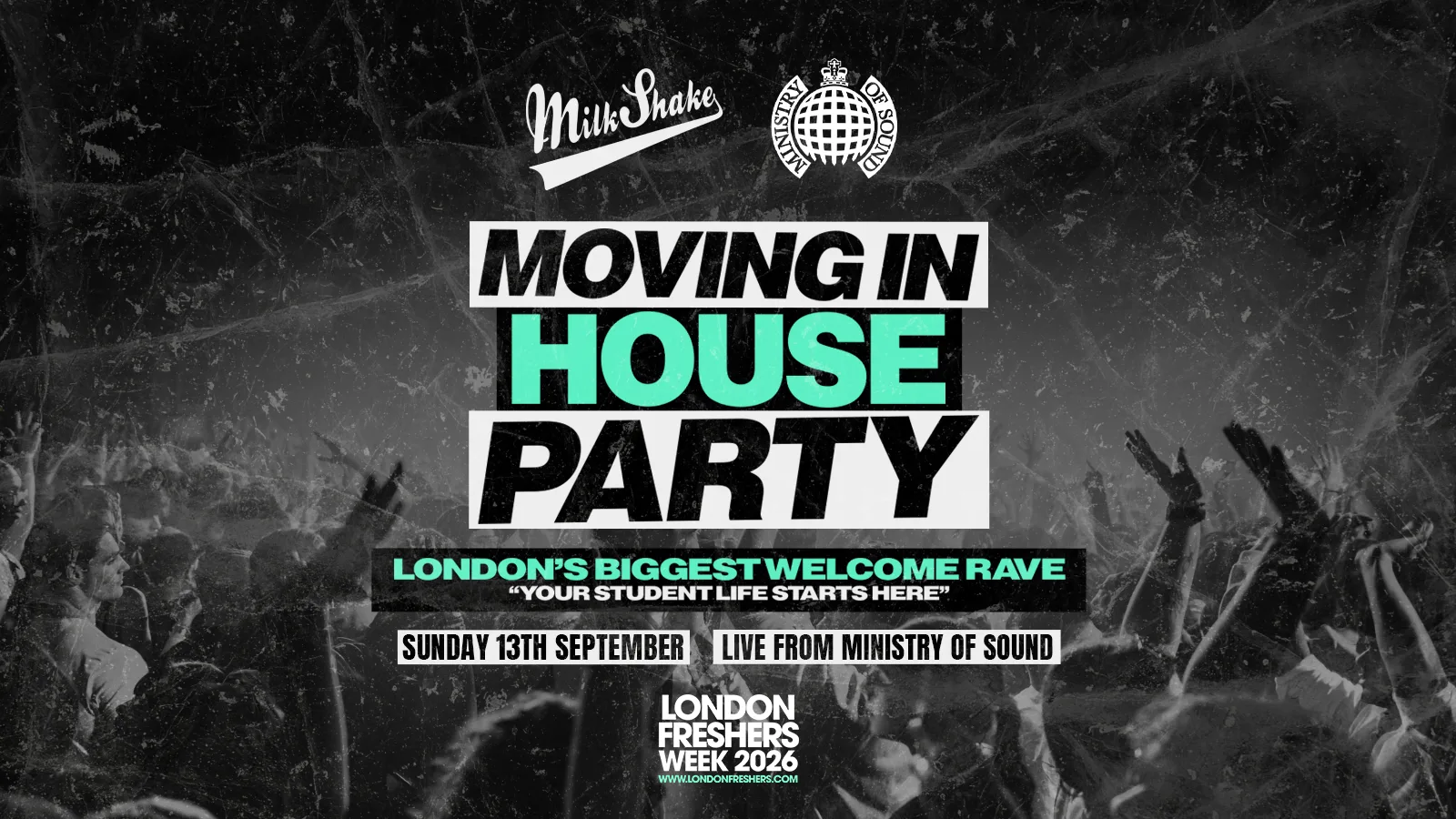 The Moving In House Party 2026 - Ministry of Sound | London's BIGGEST Welcome Rave 😲 - London Freshers Week 2026