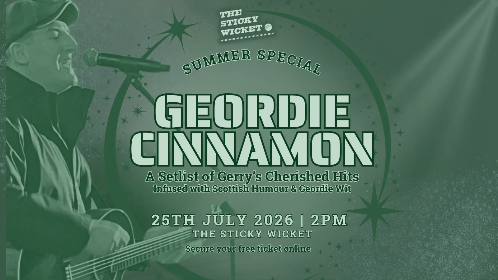 Geordie Cinnamon at The Sticky Wicket