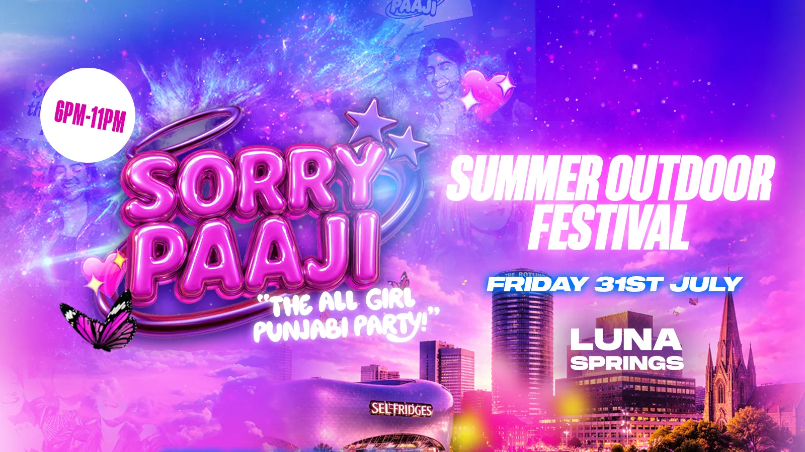 Sorry Paaji - Summer Outdoor Festival - Luna Springs [FINAL TICKETS REMAINING!] at The Biggest Superclubs in London!