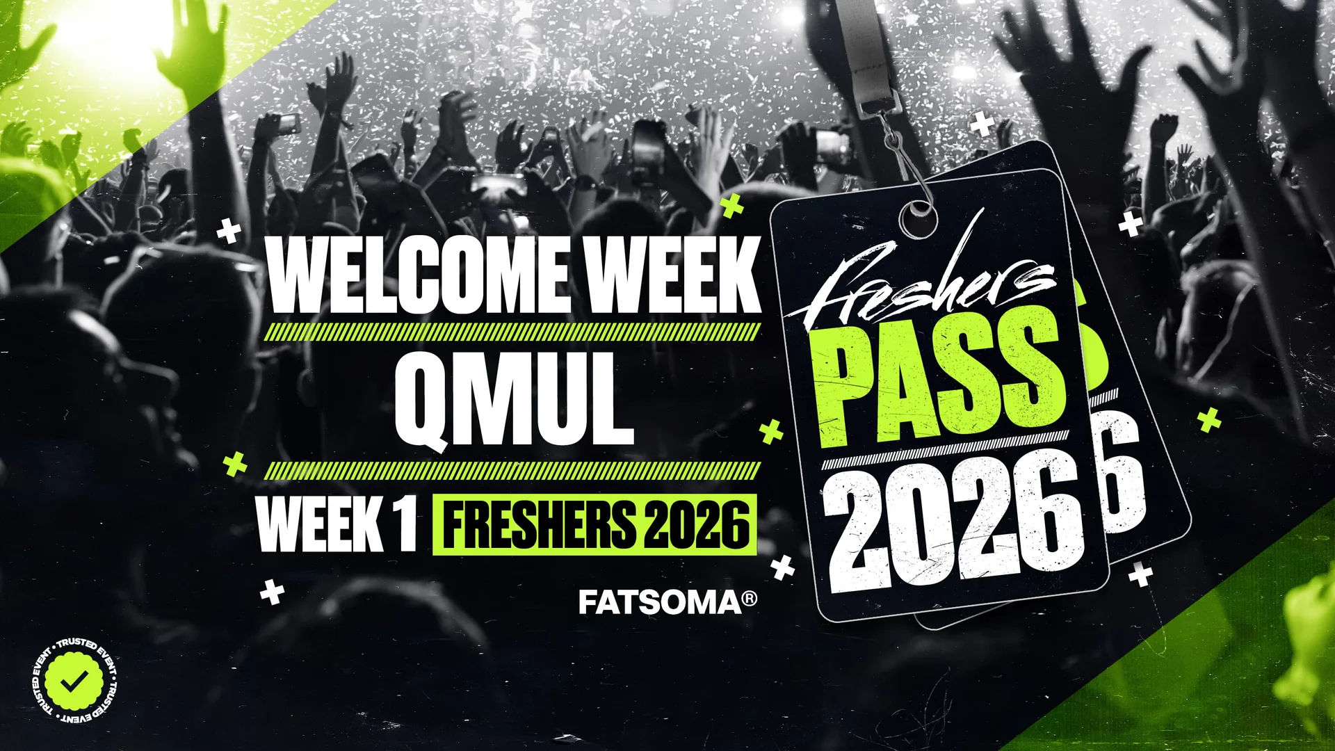 Queen Mary University of London Freshers Week Pass 2026 at All the best clubs & venues