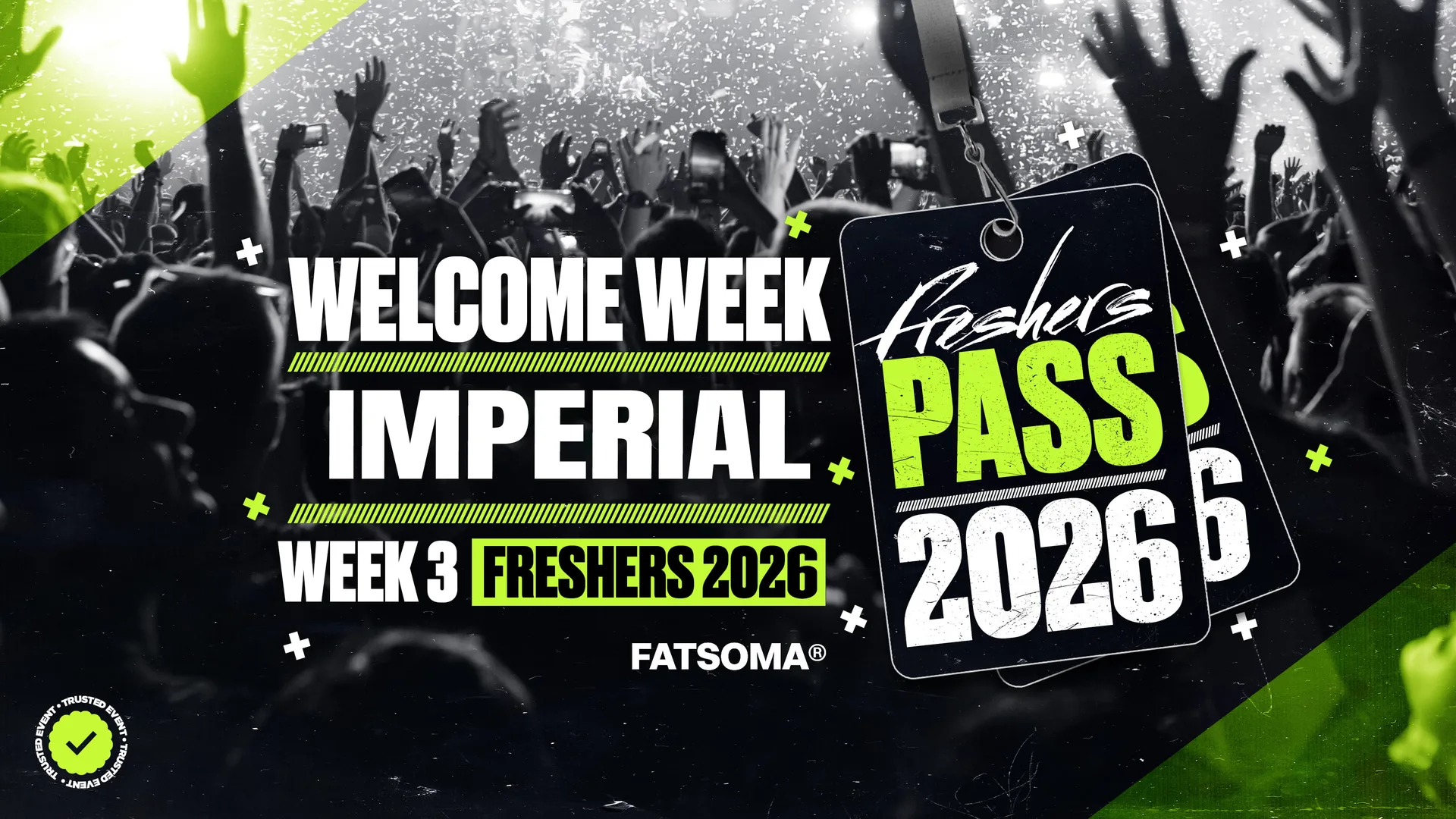 Imperial Freshers Pass 2026 at All the best clubs & venues
