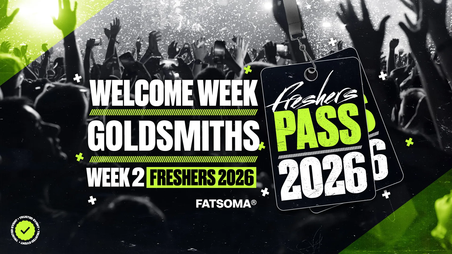 University of Goldsmiths Freshers Week Pass 2026 at All the best clubs & venues