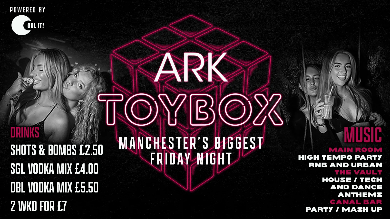 TOYBOX FRIDAYS 🪩🧸 - Manchester’s No.1 Friday Night! at Ark Manchester