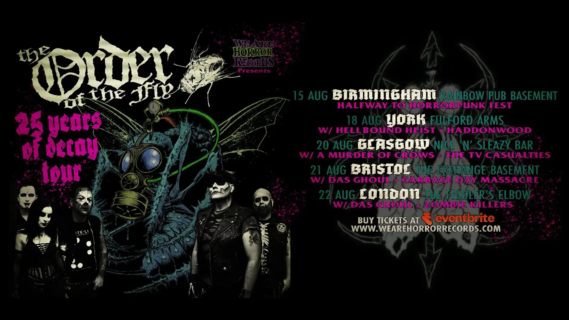 25 Years of Decay Tour! Feat The Order of the Fly | Hellbound Heist | Haddonwood