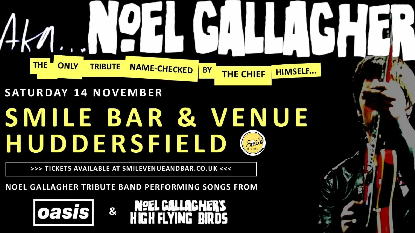 AKA ......NOEL GALLAGHER at Smile Bar and Venue