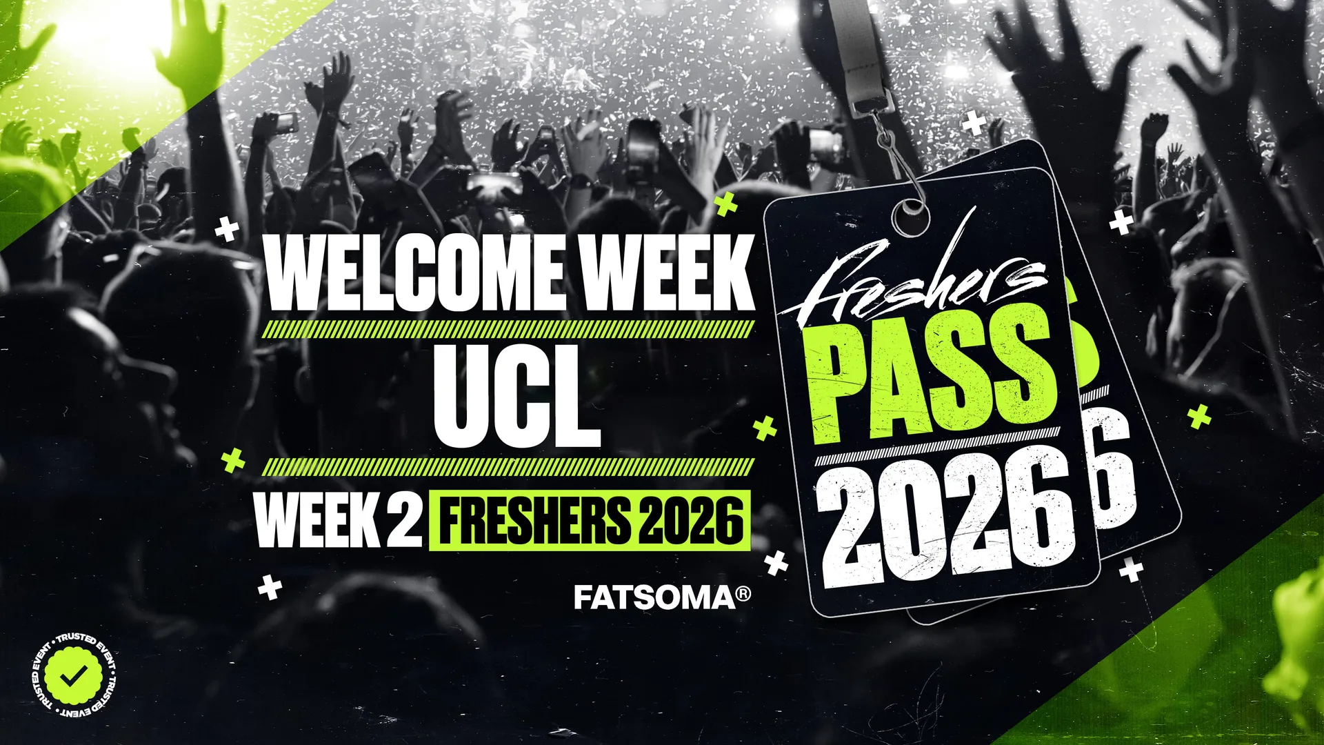 UCL Freshers Pass 2026 at All the best clubs & venues