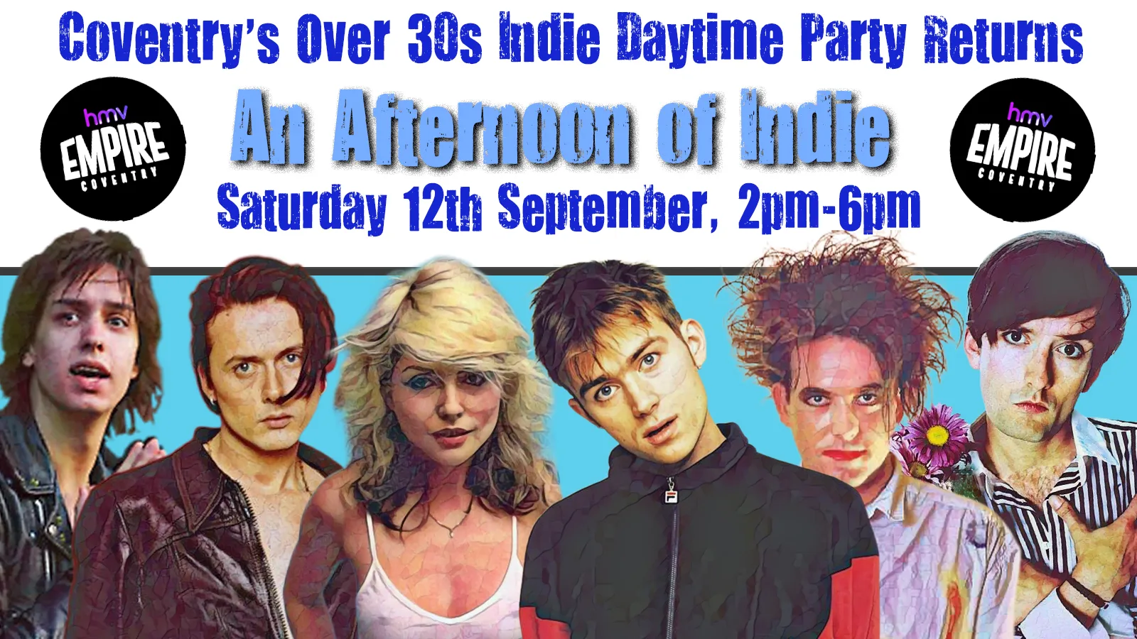COVENTRY An Afternoon of Indie - Indie for the over 30s: 12th September, 2pm-6pm at hmv Empire