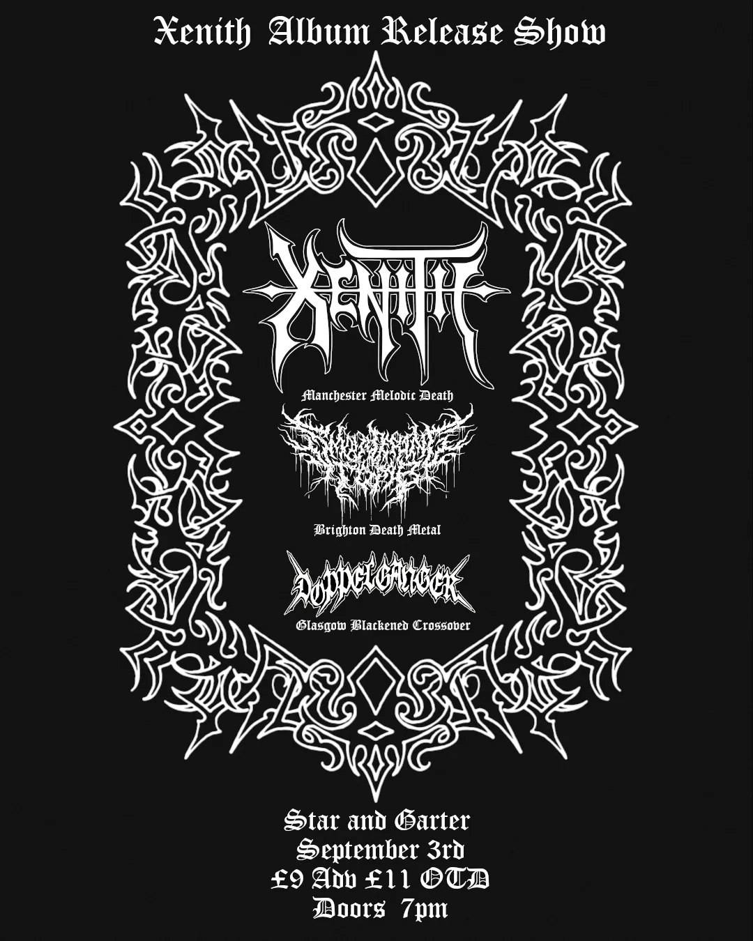 Xenith- Star & Garter- 3rd September at Star & Garter