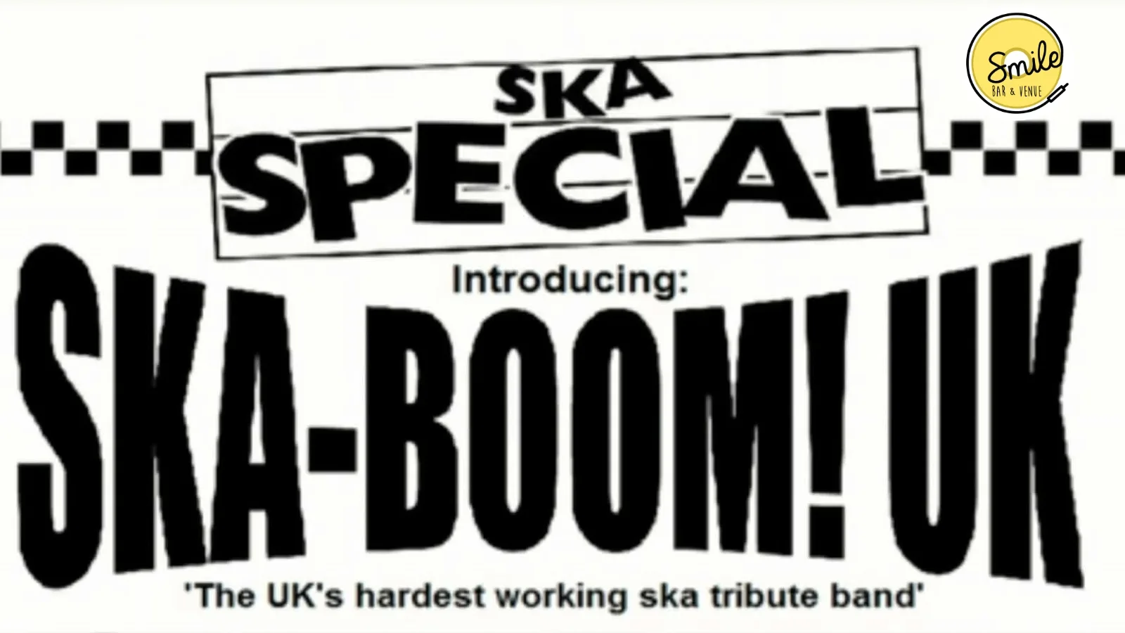 SKA-BOOM! UK at Smile Bar and Venue