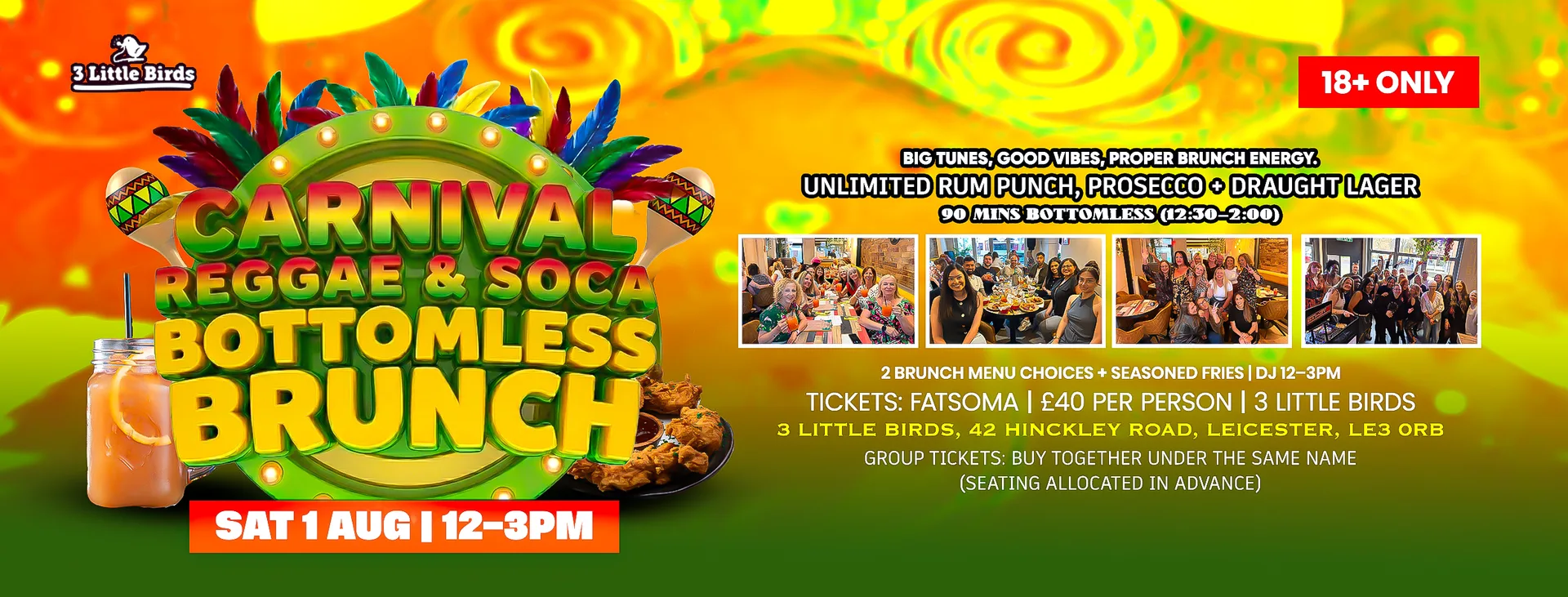 Carnival Reggae & Soca Bottomless Brunch at 3 little birds