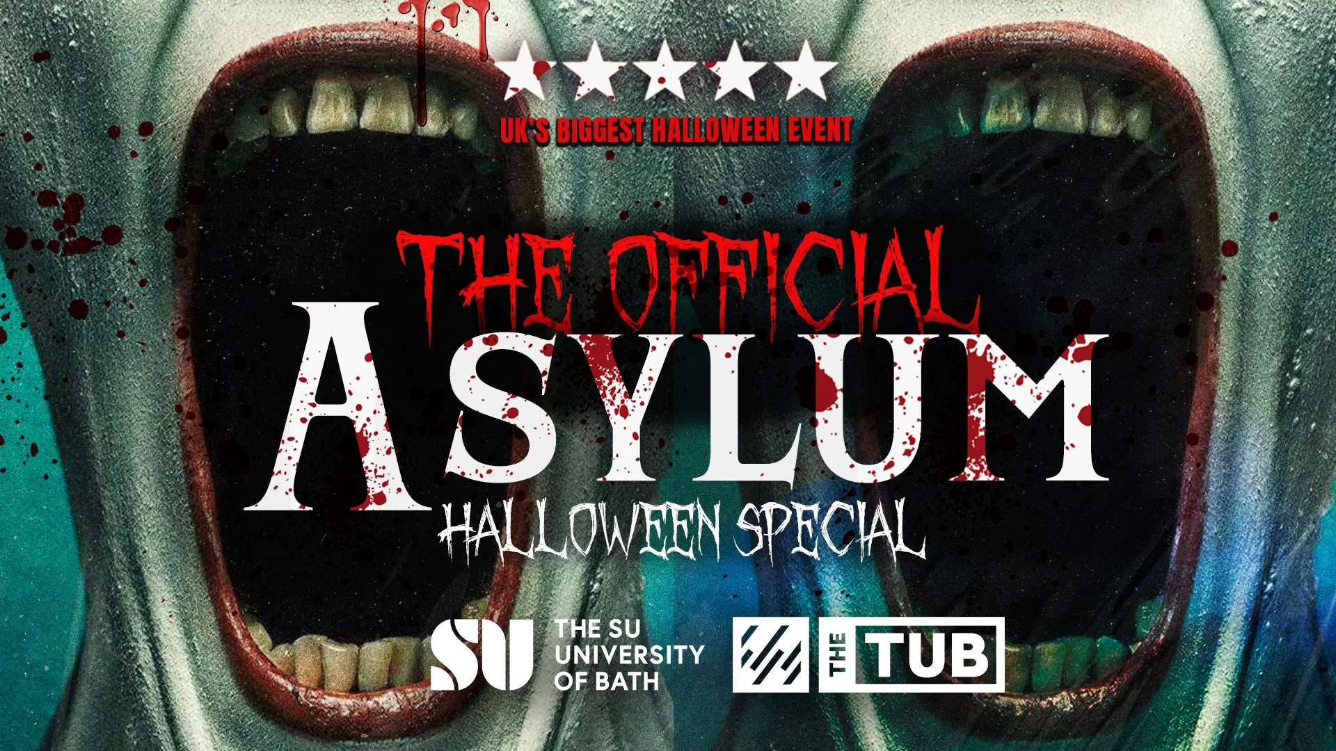 BATH HALLOWEEN 🎃 - THE OFFICIAL ASYLUM - Sold out 10 years running! at The SU Bath