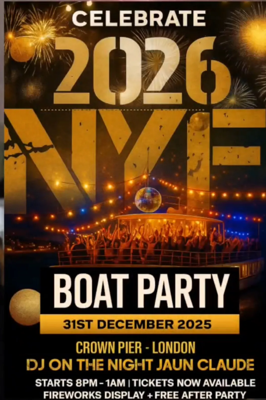FLASH SALE- NEW YEAR'S EVE ON THE THAMES WITH FIREWORKS AND SECRET AFTER-PARTY at Crown Pier